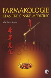 Farmakologie klasické čínské medicíny