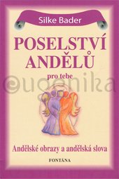 Karty - Poselství andělů pro tebe