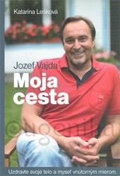 Moja cesta - Jozef Vajda
