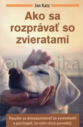 Ako sa rozprávať so zvieratami