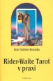 Rider-Waite Tarot v praxi