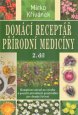 Domácí receptář přírodní medicíny 2