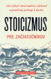 Stoicizmus pre začiatočníkov